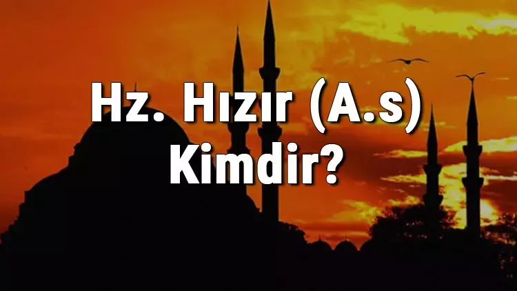 Hz. Hızır A.S.