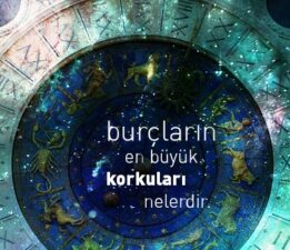 Burçların Korkuları