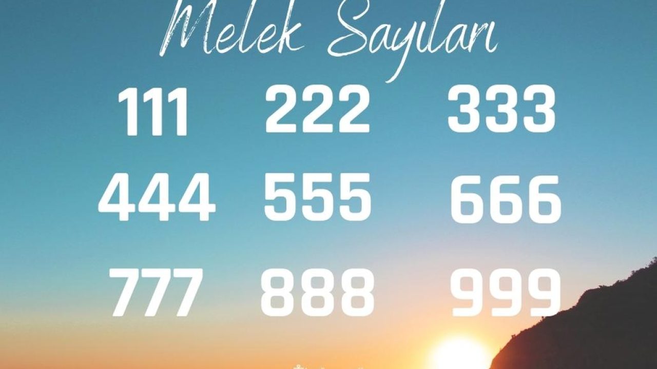 Melek Sayılarının Anlamları